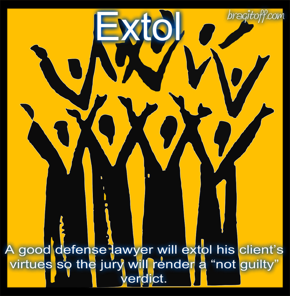 extol definition visual dictioinary lawyers praising